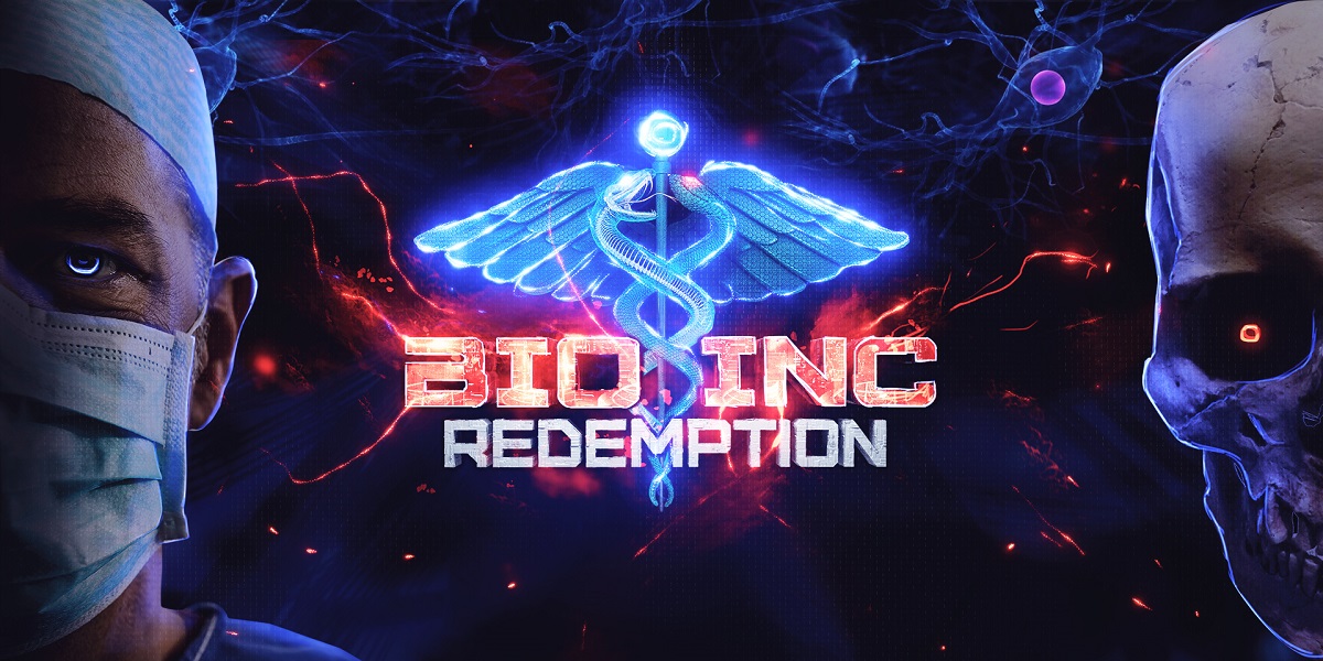 Bio Inc: Redemption Launch
