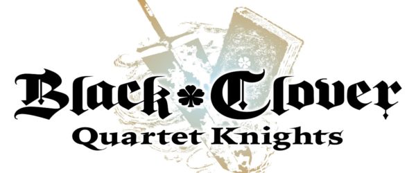 Black Clover Quartet Knights