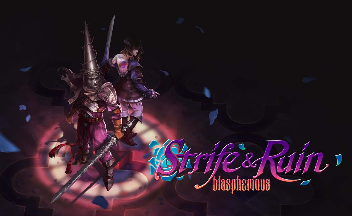 Blasphemous Strife and Ruin