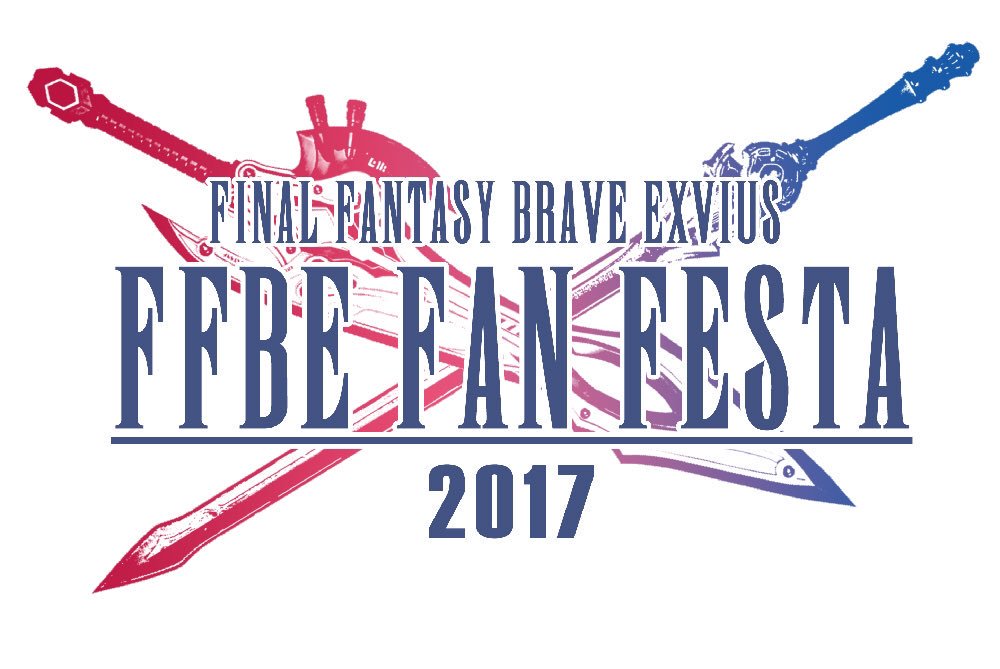 Final Fantasy Brave Exvius Fan Festa 2017